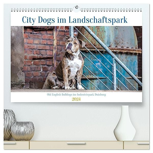 City Dogs im Landschaftspark (hochwertiger Premium Wandkalender 2024 DIN A2 quer), Kunstdruck in Hochglanz, Fotodesign Verena Scholze