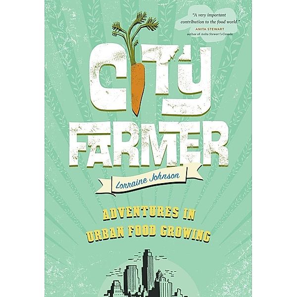 City Farmer, Lorraine Johnson