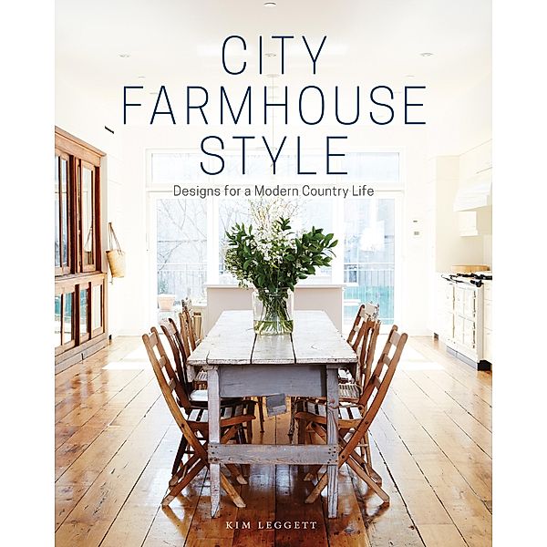 City Farmhouse Style, Kim Leggett