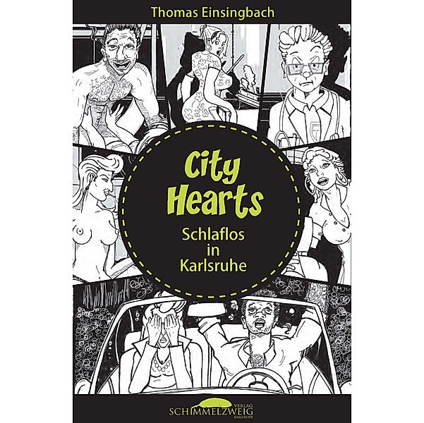 CITY HEARTS - Schlaflos in Karlsruhe, Thomas Einsingbach