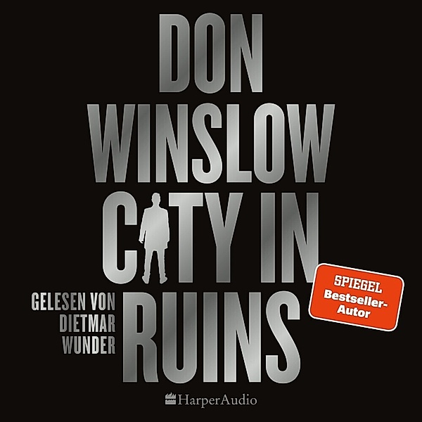 City in Ruins (ungekürzt), Don Winslow
