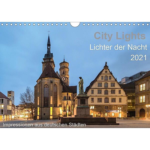 City Lights - Lichter der Nacht (Wandkalender 2021 DIN A4 quer), Thomas Seethaler Fotografie