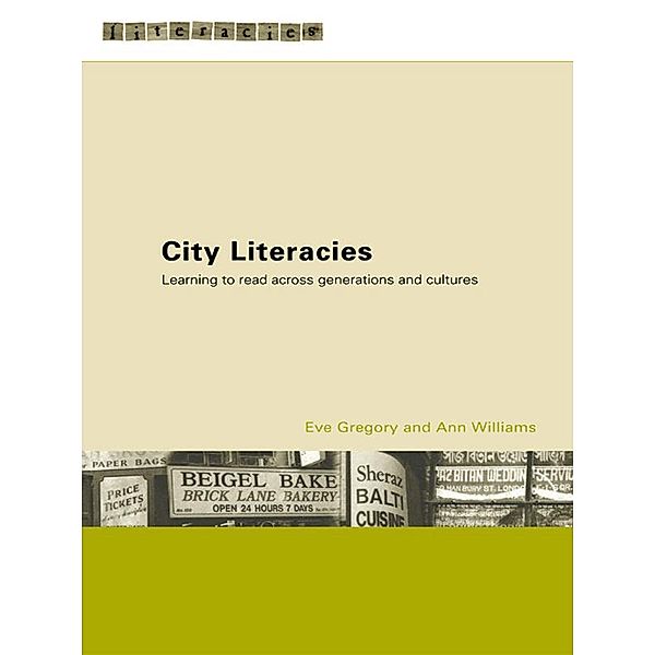 City Literacies, Eve Gregory, Ann Williams