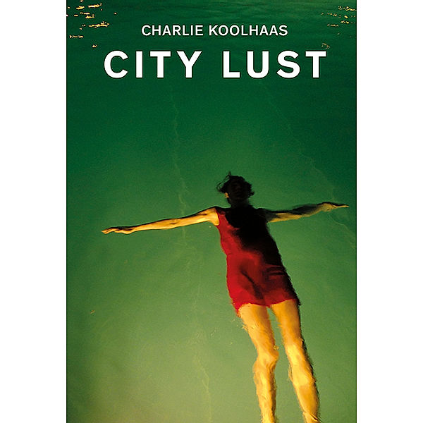 City Lust, Charlie Koolhaas