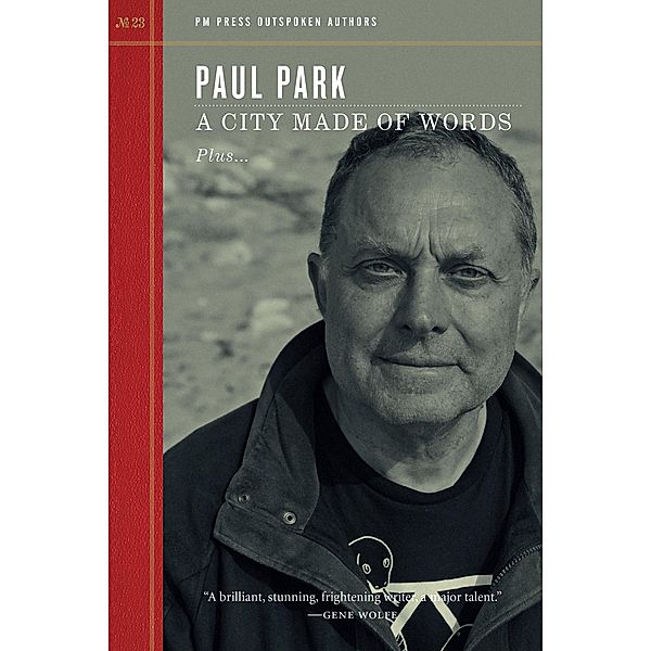 City Made of Words / Outspoken Author Bd.23, Paul Park