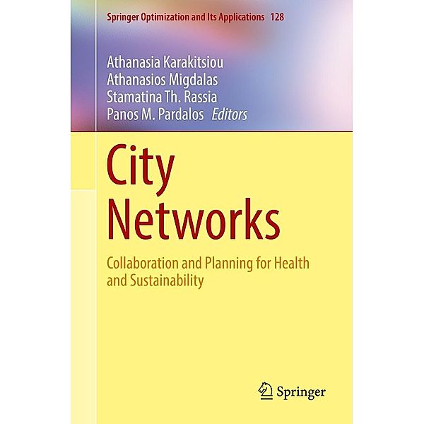 City Networks / Springer Optimization and Its Applications Bd.128