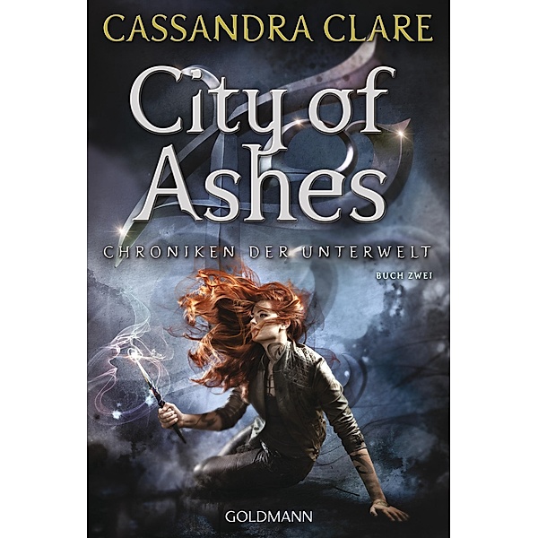 City of Ashes / Chroniken der Unterwelt Bd.2, Cassandra Clare