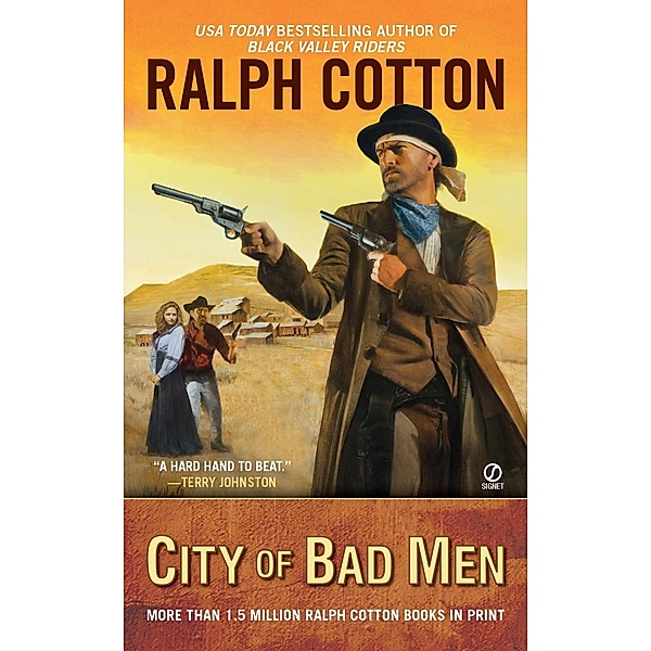 City of Bad Men / Berkley, Ralph Cotton