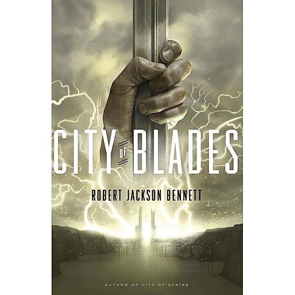 City of Blades / The Divine Cities Bd.2, Robert Jackson Bennett