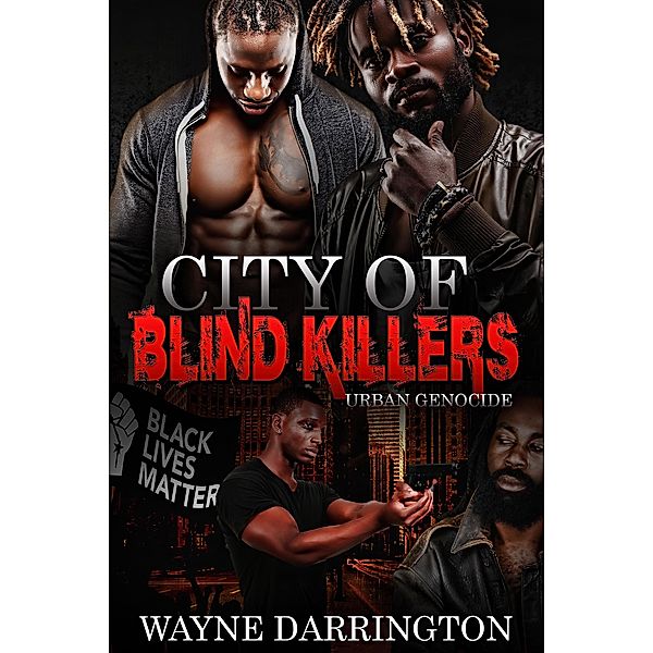 City of Blind Killers, Wayne Darrington