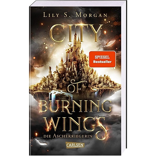 City of Burning Wings. Die Aschekriegerin, Lily S. Morgan