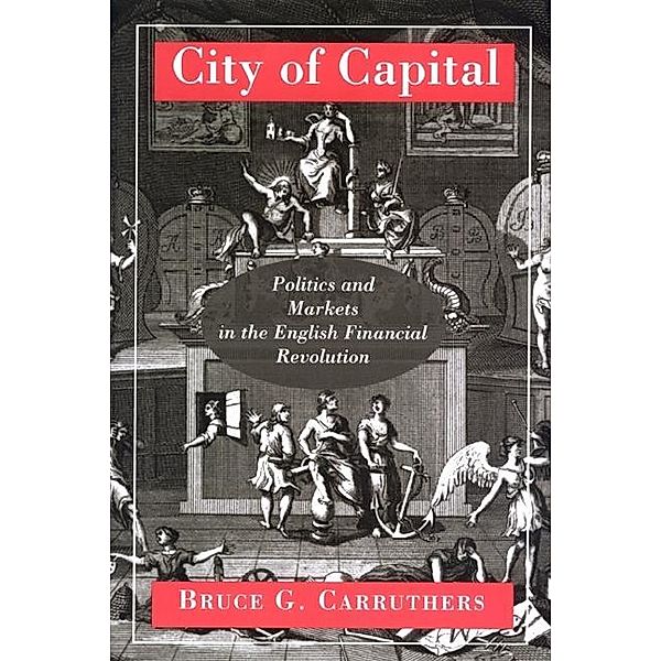 City of Capital, Bruce G. Carruthers