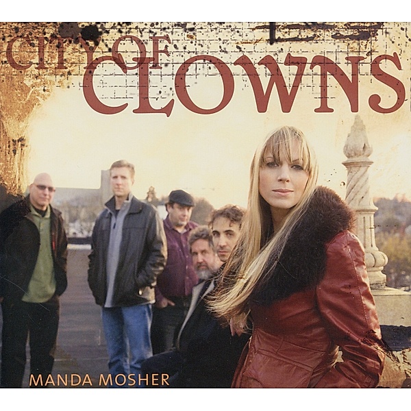 City Of Clowns, Manda Mosher