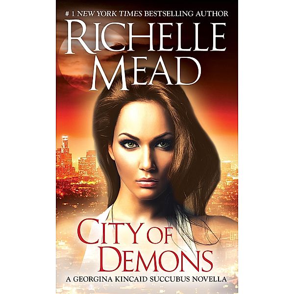 City of Demons / Zebra Books, Richelle Mead