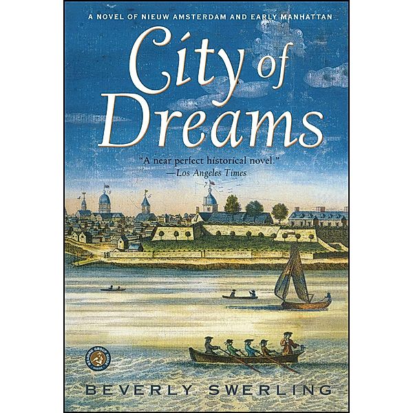 City of Dreams, Beverly Swerling