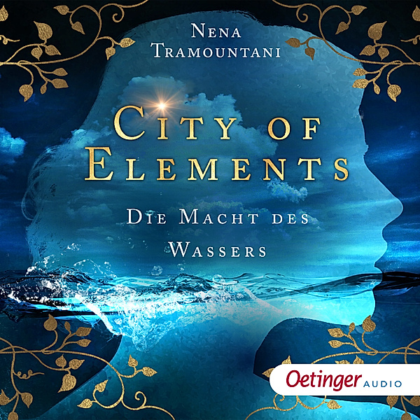 City of Elements - 1 - City of Elements 1. Die Macht des Wassers, Nena Tramountani