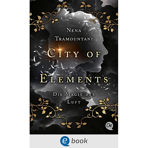 City of Elements 3. Die Magie der Luft / City of Elements Bd.3, Nena Tramountani