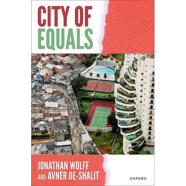 City of Equals, Jonathan Wolff, Avner de Shalit