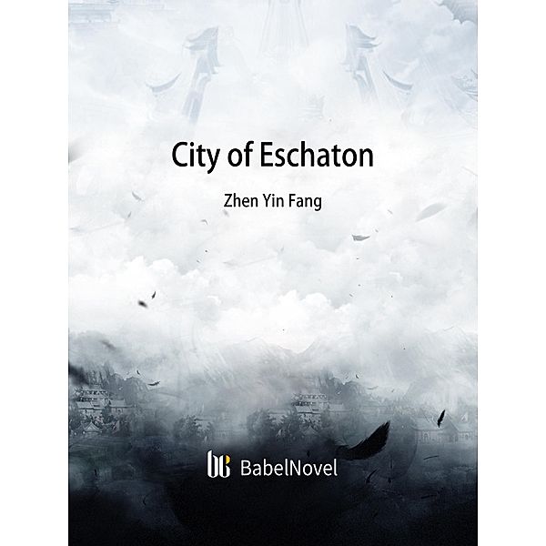 City of Eschaton, Zhenyinfang