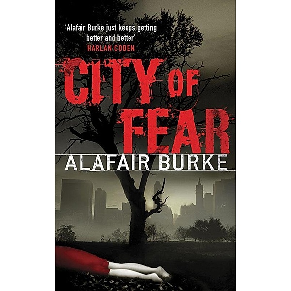 City of Fear, Alafair Burke