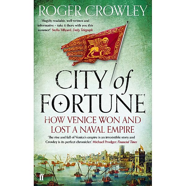 City of Fortune, Roger Crowley