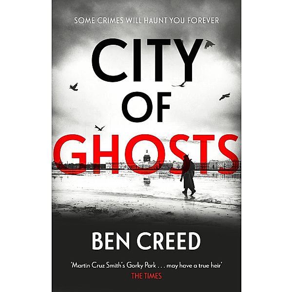 City of Ghosts, Ben Creed