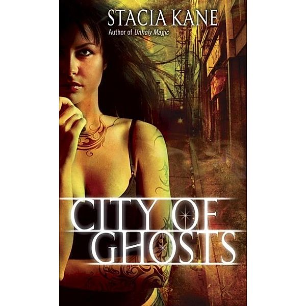 City of Ghosts / Downside Ghosts Bd.3, Stacia Kane
