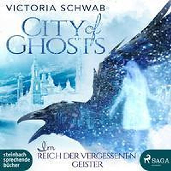 City of Ghosts - Im Reich der vergessenen Geister, 2 Audio-CD, MP3, Victoria Schwab