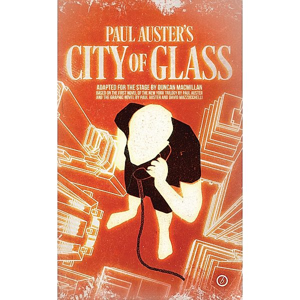 City of Glass / Oberon Modern Plays, Paul Auster