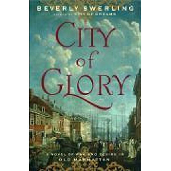 City of Glory, Beverly Swerling