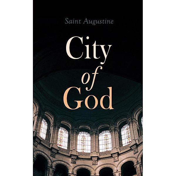 City of God, Saint Augustine