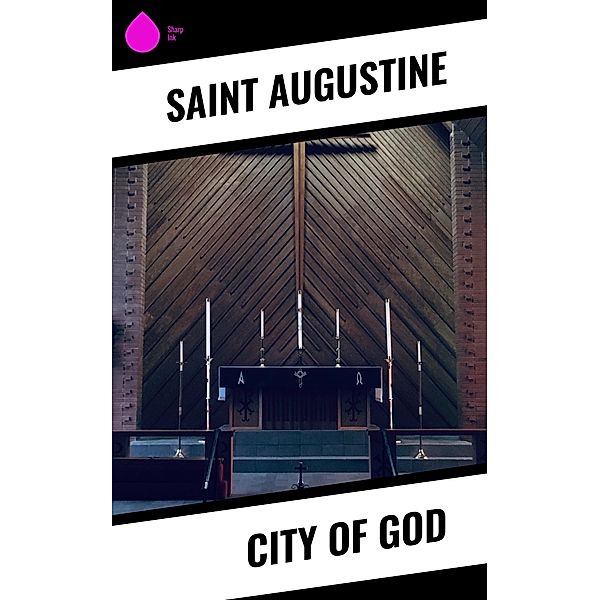 City of God, Saint Augustine