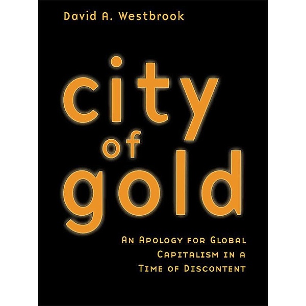 City of Gold, David A. Westbrook