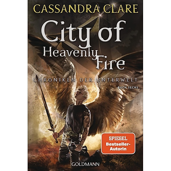 City of Heavenly Fire / Die Chroniken der Unterwelt Bd.6, Cassandra Clare