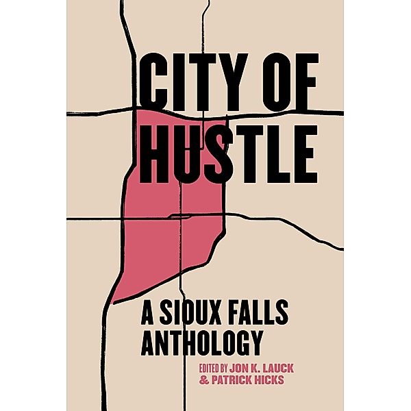City of Hustle / Belt City Anthologies