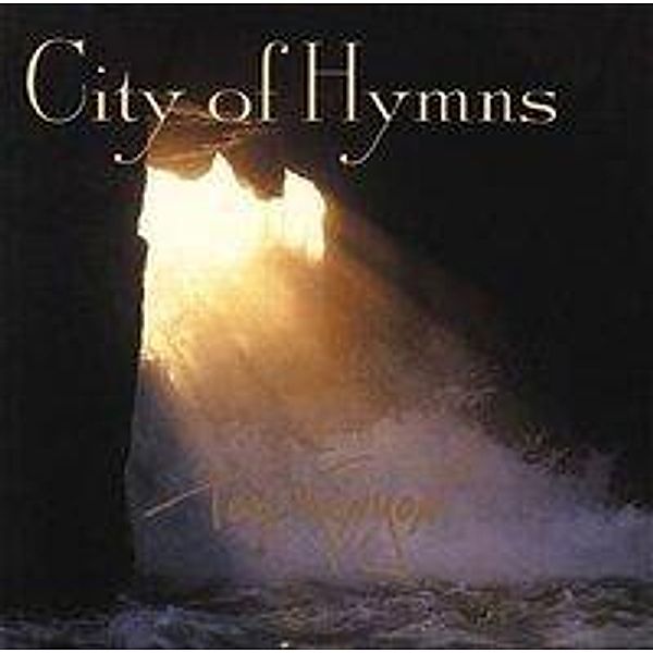 City of Hymns [Import], 1 Audio-CD, Tom Kenyon