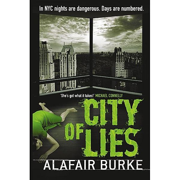 City of Lies, Alafair Burke