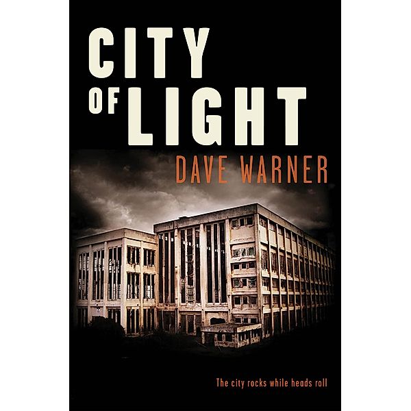 City of Light / Fremantle Press, Dave Warner
