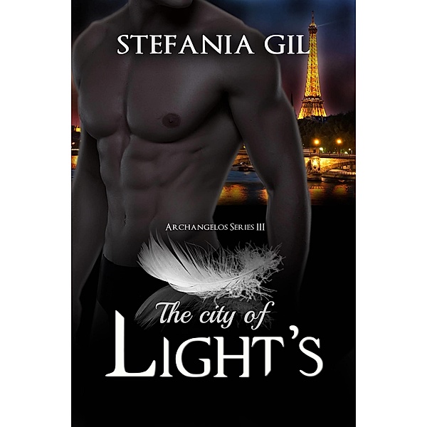 City of Light's, Stefania Gil
