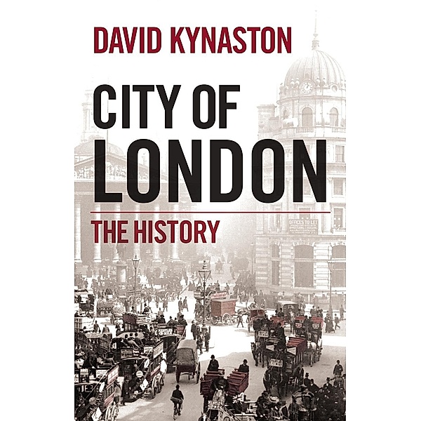City of London, David Kynaston