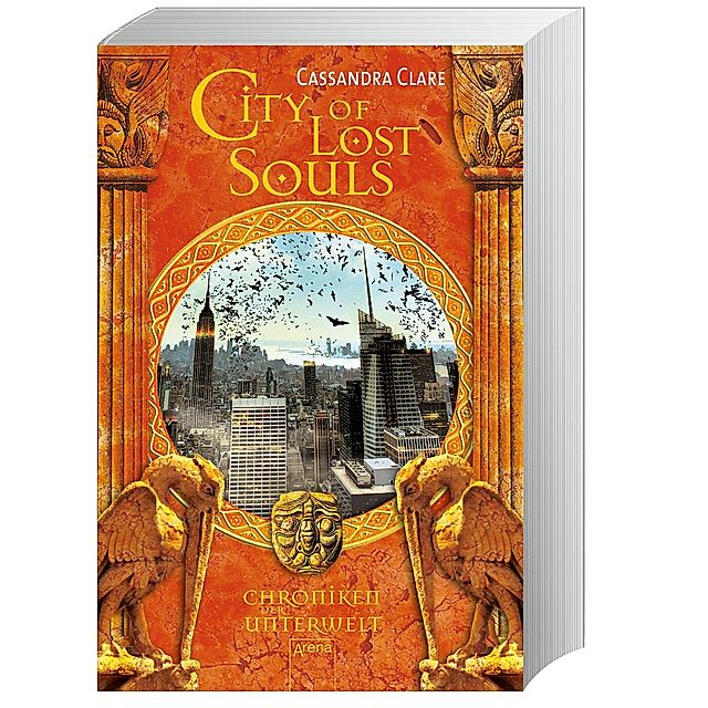 City of Lost Souls Chroniken der Unterwelt Bd.5 Buch versandkostenfrei