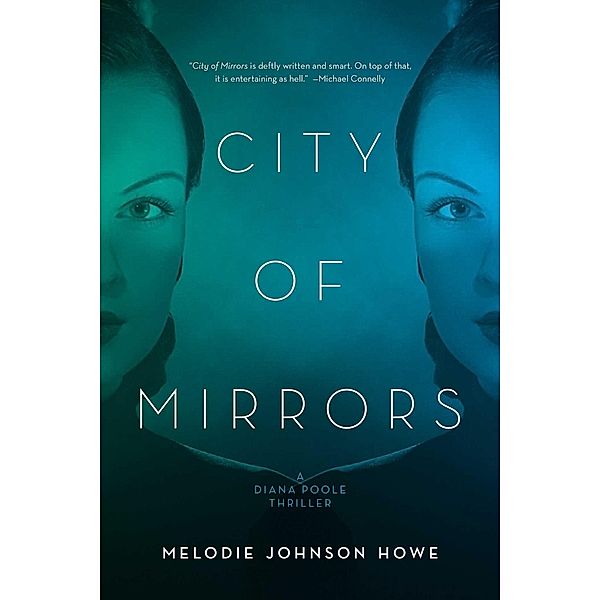 City of Mirrors, Melodie Johnson-Howe