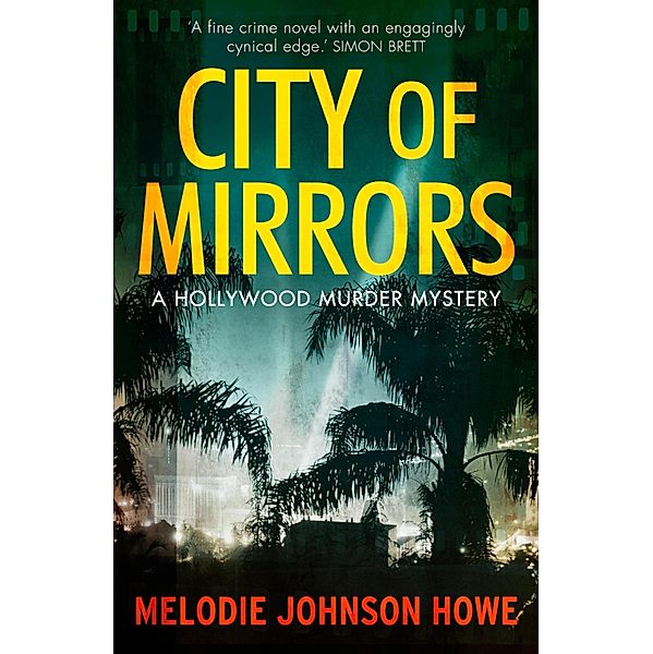 City of Mirrors, Melodie Johnson Howe