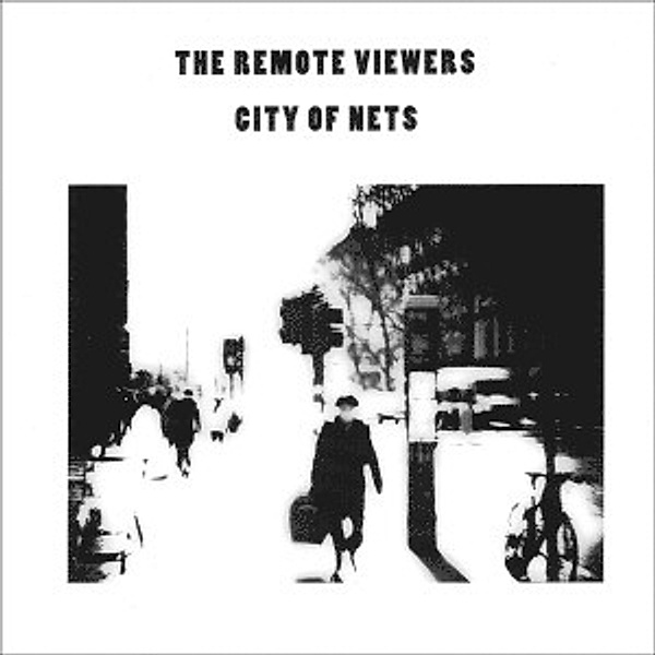 City Of Nets, The Remote Viewers