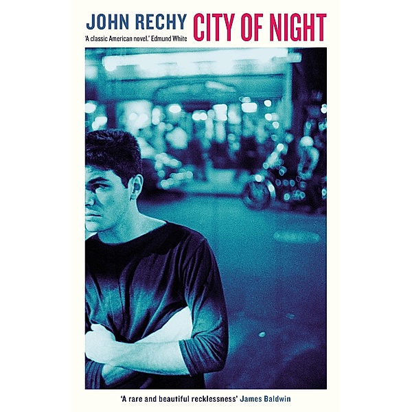 City of Night, John Rechy