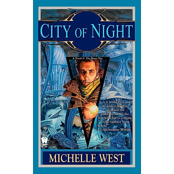 City of Night / House War Bd.2, Michelle West