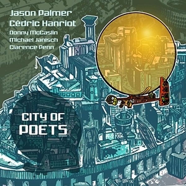 City Of Poets, Jason Palmer, Cedric Hanriot