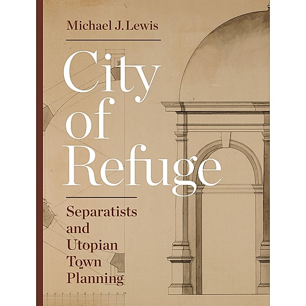 City of Refuge, Michael J. Lewis