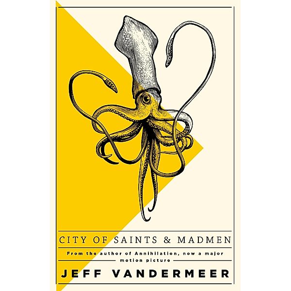 City of Saints and Madmen, Jeff VanderMeer