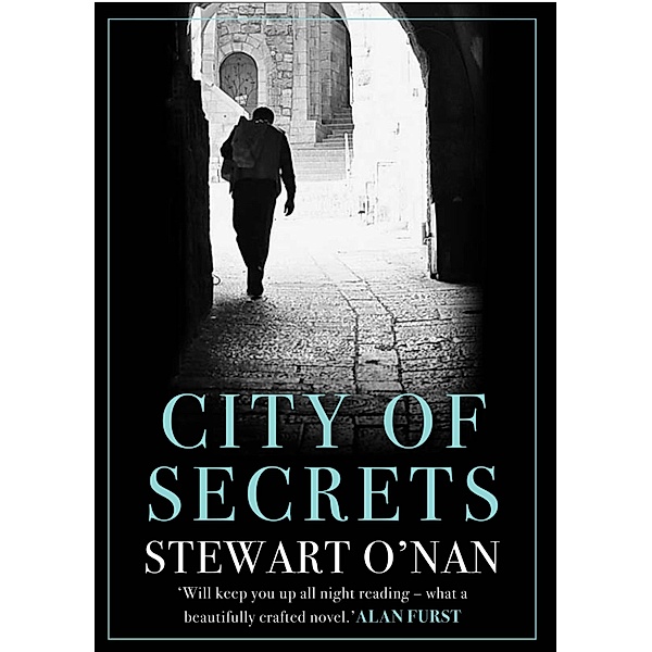 City of Secrets, Stewart O'Nan